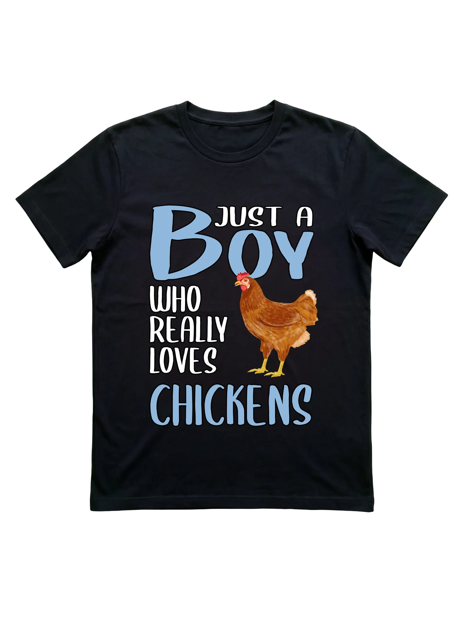 Show your chicken-keeper colors with this just-a-boy slogan t-shirt
