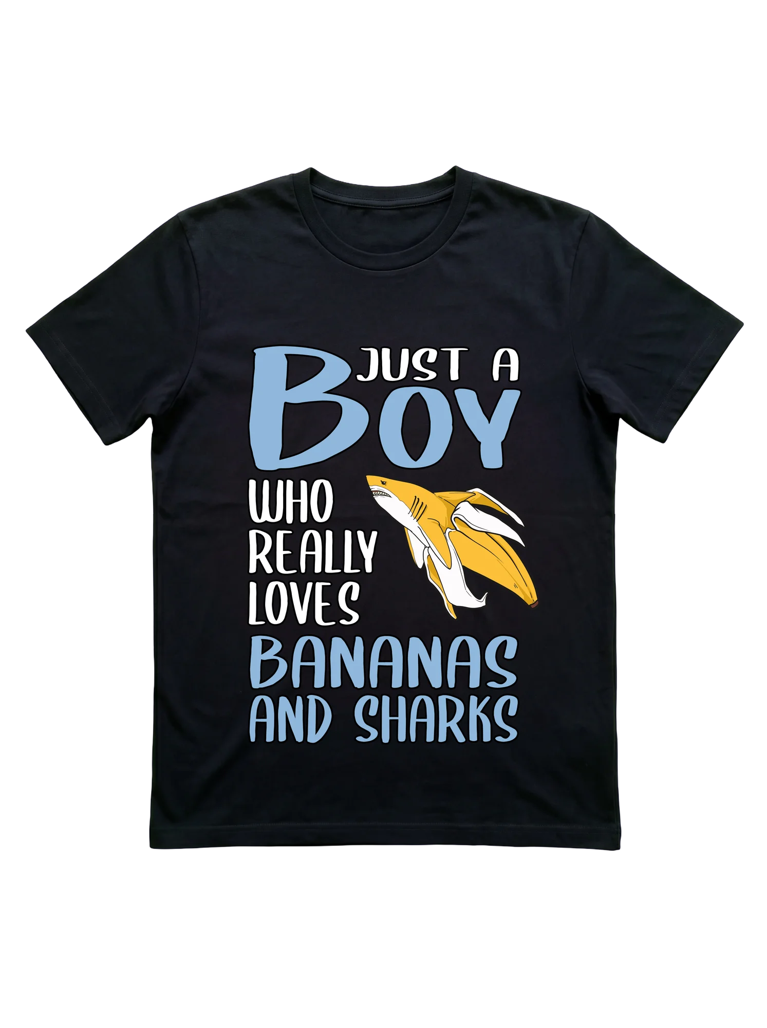 Just a Boy Who Really Loves Bananas and Sharks T-Shirt