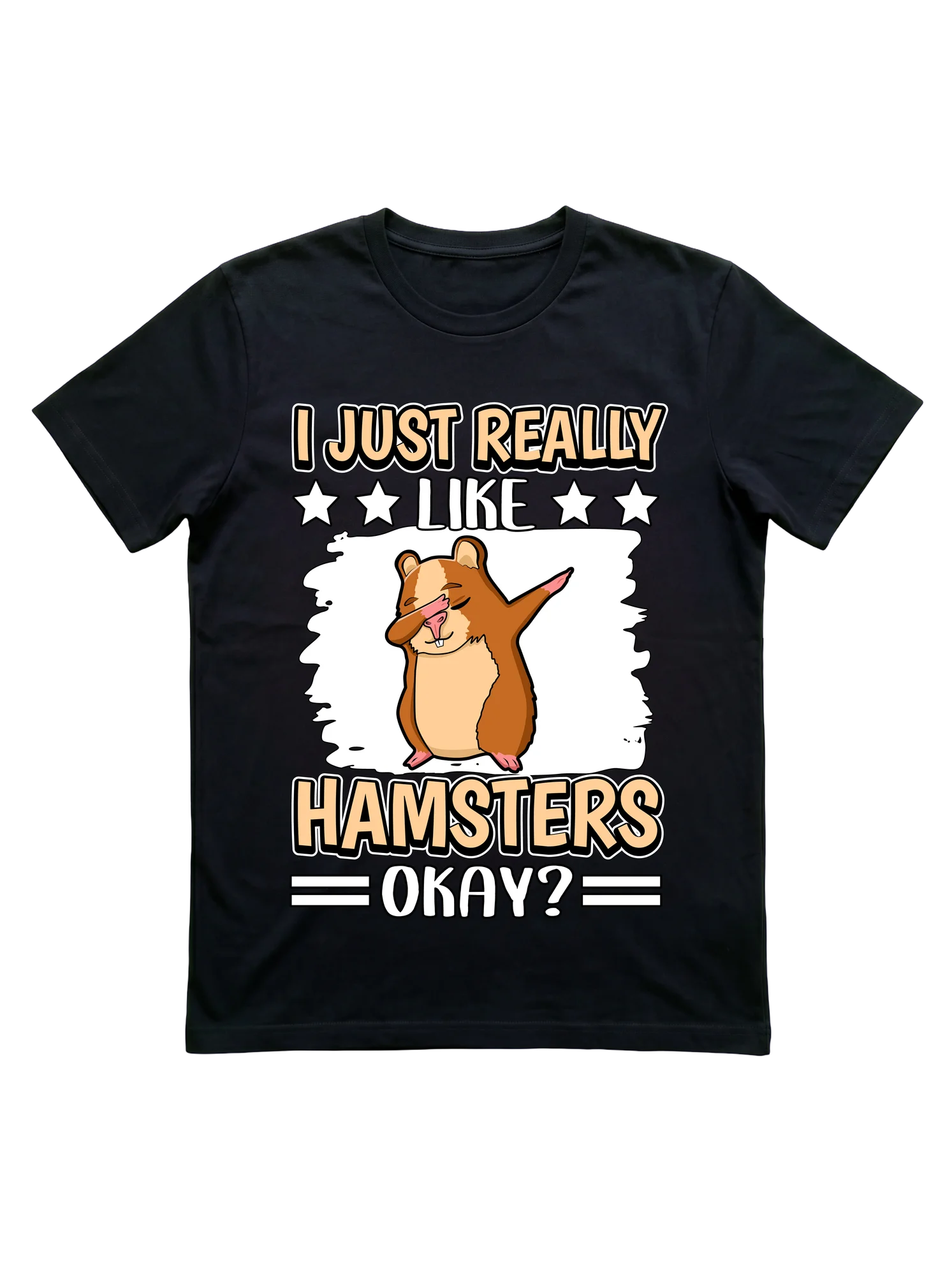 I Just Really Like Hamsters Tee for Pet Lovers
