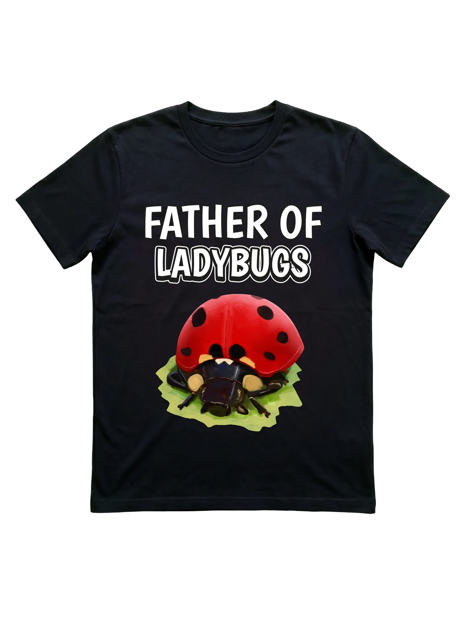 Father of Ladybugs T-Shirt for Proud Bug Dads