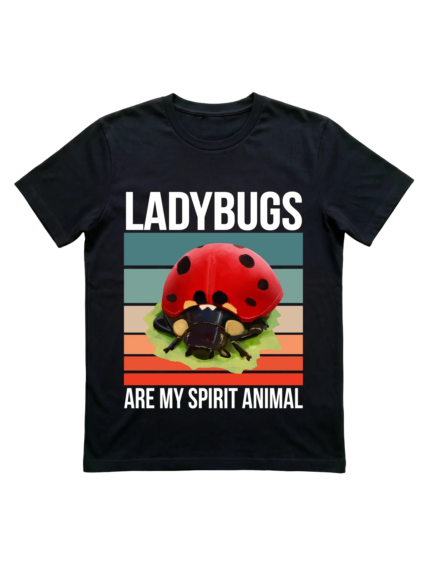 Ladybugs Are My Spirit Animal T-Shirt for Nature Lovers