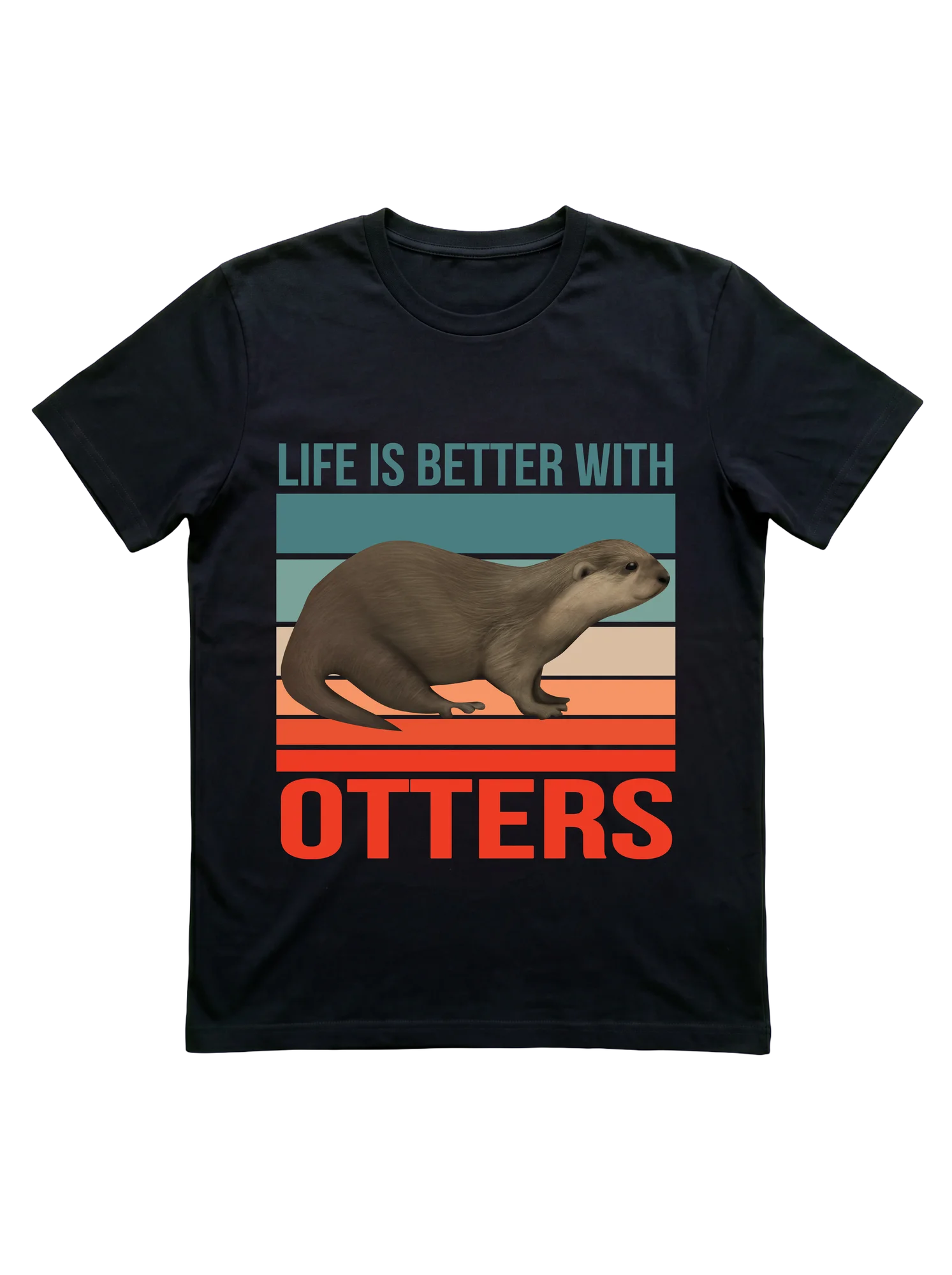 Life Is Better With Otters: Retro Statement T-Shirt